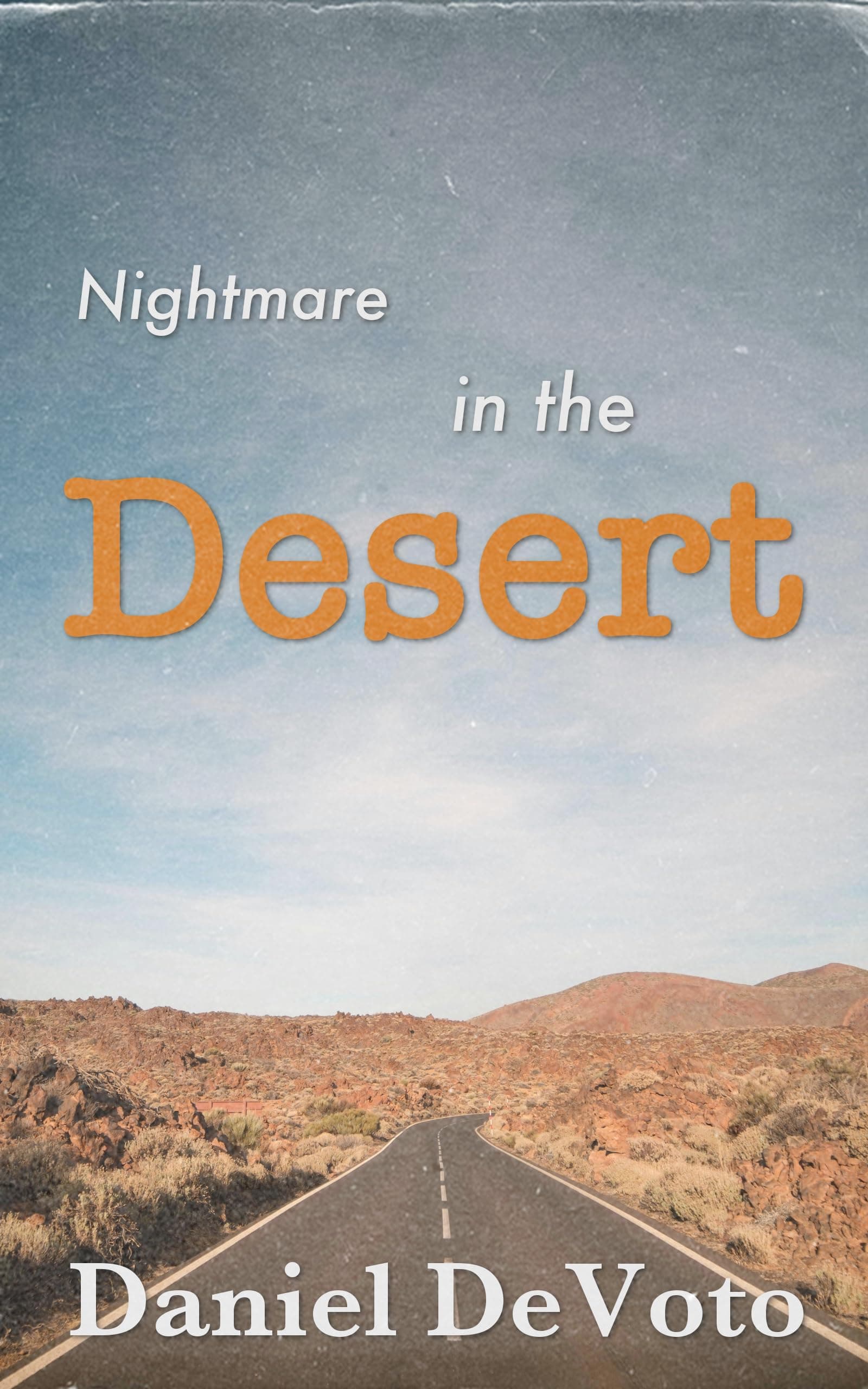 Nightmare in the Desert